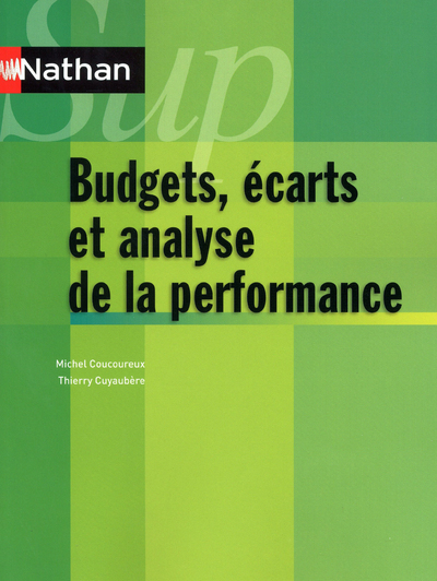 Contrôle de gestion – Budgets, écarts et analyse de la performance Nathan Sup