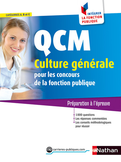 QCM culture générale N 28 – Catégories A B C – Intégrer la fonction publique – 2016