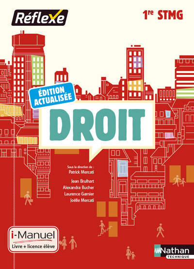 Droit 1ère STMG – Livre + Licence élève (Pochette Réflexe) – 2016