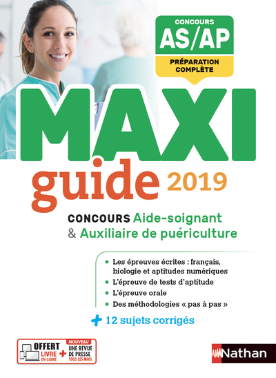 Le maxi guide 2019 – Concours aide-soignant auxiliaire de puériculture (Maxi guide) 2018