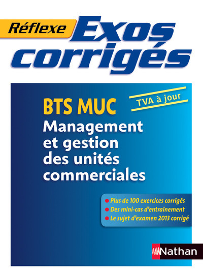 Exos corrigés – BTS MUC Réflexe BTS