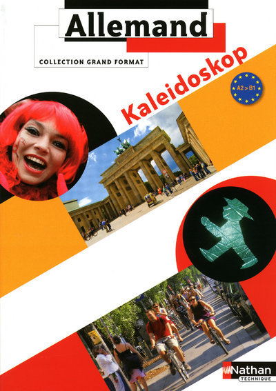Allemand – Kaleidoskop Livre de l’élève
