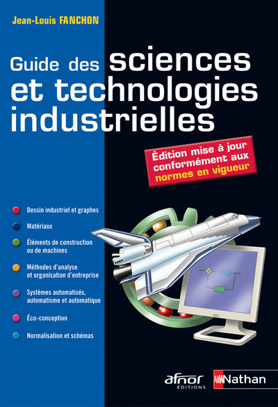 Guide des sciences et technologies industrielles Elève – 2015