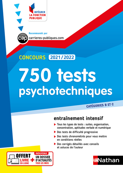 750 tests psychotechniques – Concours 2021/2022 – Catégories B et C N°43 (IFP) – 2021
