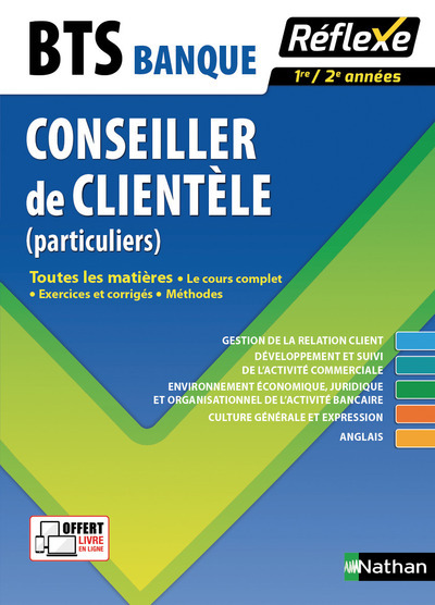 Banque BTS – Option Conseiller de clientèle Particuliers – Toutes les matières réflexe N22 – 2017
