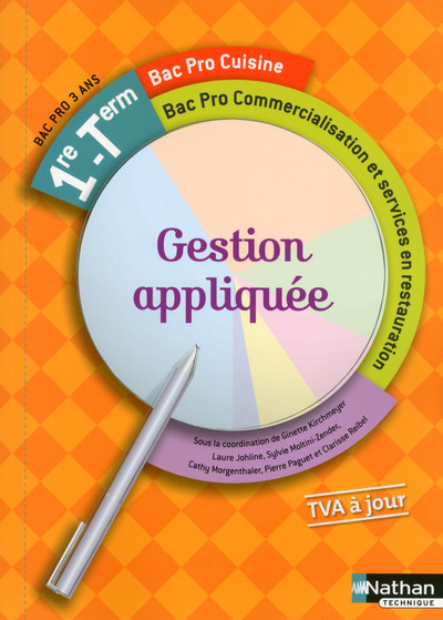 Gestion appliquée – 1re/Tle Bac Pro Cuisine – CSR Livre de l’élève