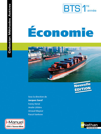 Economie BTS 1ère année – Livre + Licence élève (Méthodes actives) – 2016