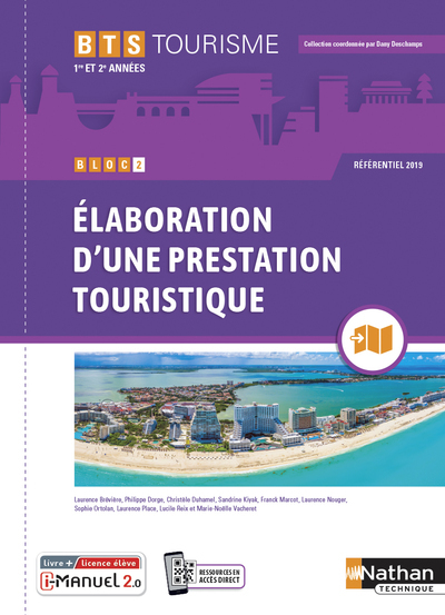 Pole d’activités 2 BTS tourisme Licence numérique – Élaboration d’une prestation touristique