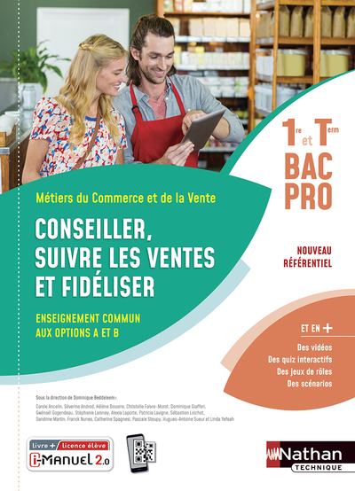 Conseiller, suivre les ventes et fidéliser – Options A/B – 1ère/Term Bac pro – Livre + licence élève