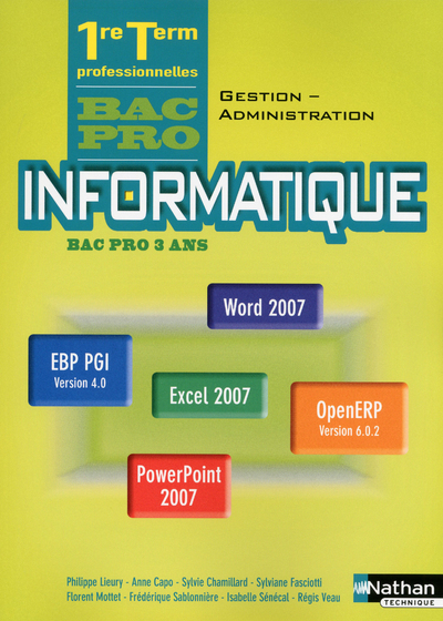 Informatique – Bac pro Gestion-Administration Office 2007 et PGI élève
