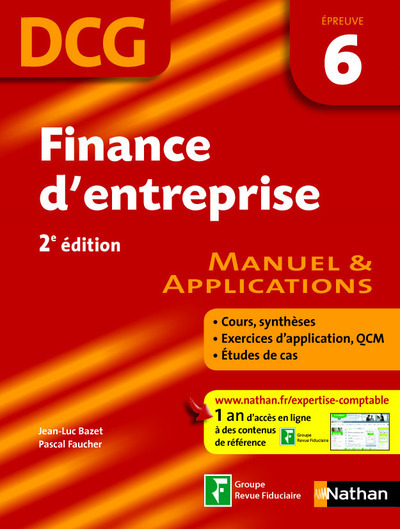 Finance d’entreprise DCG – Épreuve 6 – Manuel et Applications DCG