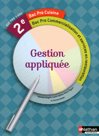 Gestion appliquée 2e Bac Pro Cuisine Commercialisation et services en restauration Livre de l’élève