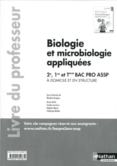 Biologie et microbiologie appliquées – 2e/ 1re/ Term Bac Pro ASSP Livre du professeur