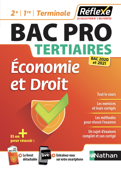 Economie et Droit Bac pro (2ème/1ère/Term) Tertiaires – (Guide Réflexe N9) – 2020