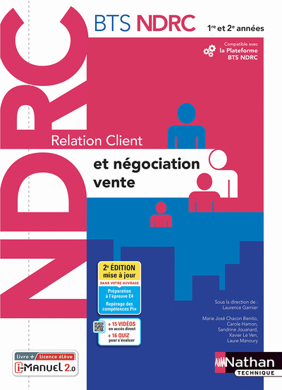 Relation client et négociation-vente – BTS NDRC 1ère et 2ème années – Livre + licence élève – 2022