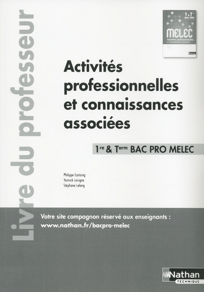 Activités professionnelles et connaissances associées – 1ère/Term Bac pro MELEC – Professeur – 2018