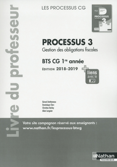 Processus 3 – BTS CG 1ère année (Les processus CG) Professeur – 2018
