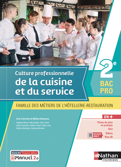 Culture professionnelle de la cuisine et du service – 2e Bac pro MHR – livre + licence élève 2021