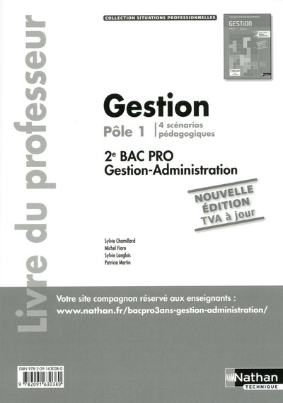 Gestion – Pôle 1 – 2e Bac Pro Situations Professionnelles Livre du professeur