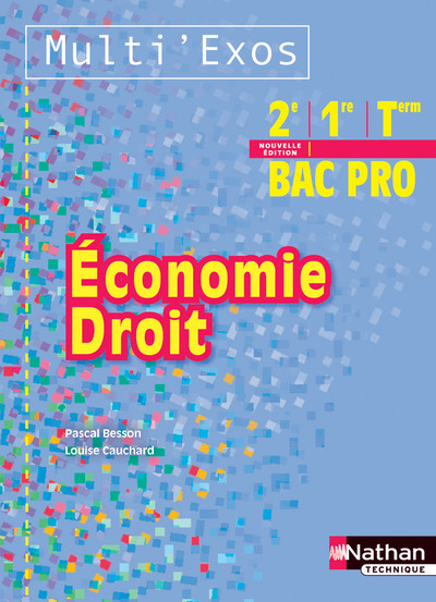 Economie-Droit 2e/1e/TERM BAC PRO (Multi’Exos) pochette 2014