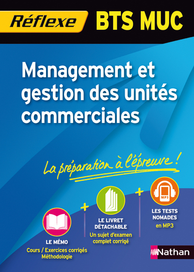 MANAGEMENT ET GESTION DES UNITES COMMERCIALES BTS MUC – REFLEXE N85 2012