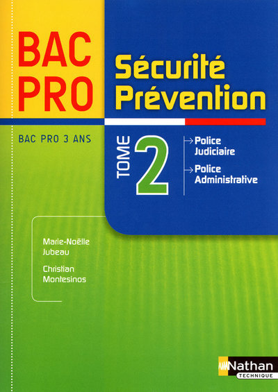Sécurité Prévention Tome 2 Livre de l’élève