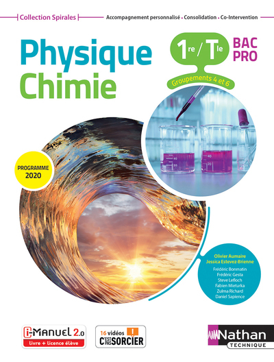 Physique-chimie 1re/Term Bac Pro – Groupements 3/4/5/6 (Manuel) – (Spirales) Livre + lic. élève