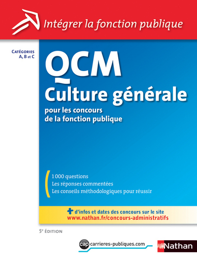 QCM CULTURE GENERALE N28 – CATEGORIES A B C (INTEGRER LA FONCTION PUBLIQUE) 2014