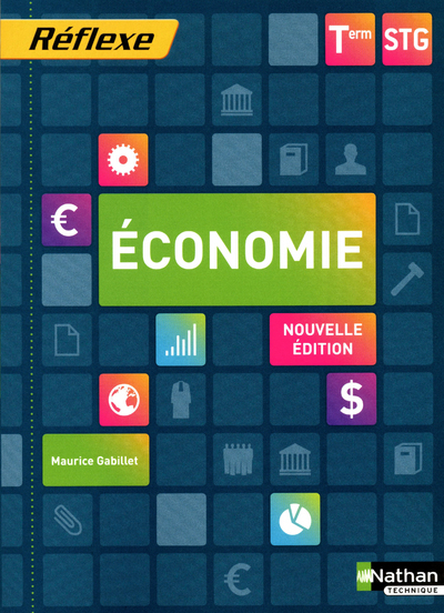 ECONOMIE TERMINALE STG (POCHETTE REFLEXE) ELEVE 2012