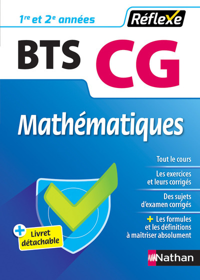 Mathématiques – BTS CG 1ère/2ème années (Guide Réflexe N° 67)- 2018