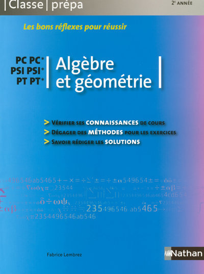 Algèbre et géométrie – PC-PC* PSI-PSI* PT-PT* Classe Prépa