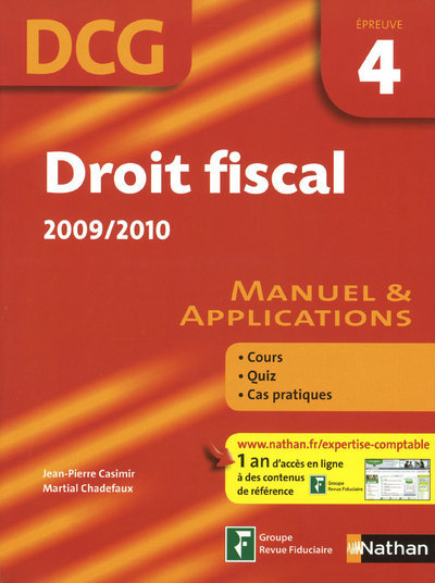 DROIT FISCAL DCG – EPREUVE 4 – ELEVE 2009/2010 MANUEL ET APPLICATIONS