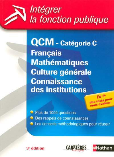 QCM FRANCAIS-MATHEMATIQUES-CULTURE GENERALE-CONNAISSANCE DES INSTITUTIONS N5 – CATEGORIE C