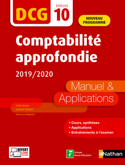 Comptabilité approfondie 2019/2020 – DCG – Epreuve 10 – Manuel et applications 2019
