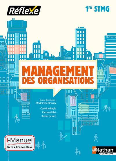 Management des organisations 1ère STMG – Livre + Licence élève (Pochette Réflexe) – 2016