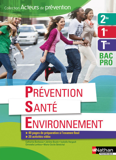 Prévention Santé Environnement 2ème/1ère/Term Bac pro – élève (Acteurs de prévention) – 2016