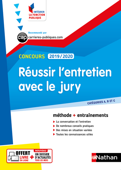 Réussir l’entretien avec le jury – Concours 2019-2020 – Numéro 32 – Catégorie A, B et C (IFP) 2019