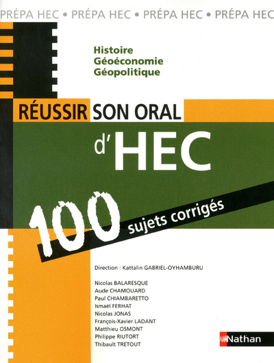 Réussir son oral d’HEC 100 sujets corrigés