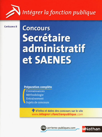 CONCOURS SECRETAIRE ADMINISTRATIF ET SAENES – CATEGORIE B N01 2011