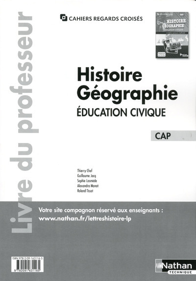 Histoire- Géographie- Education civique – CAP Cahiers regards croisés CAP Livre du professeur