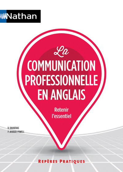 La communication professionnelle en anglais – Repères pratiques N 18 – 2016