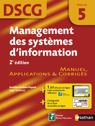 Management des systèmes d’information Epreuve 5 DSCG – Manuel applications et corrigés – 2016