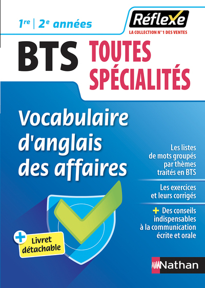 Vocabulaire d’anglais des affaires – BTS 1e/2e années Toutes spécialités (Guide Réflexe N°44) – 2019