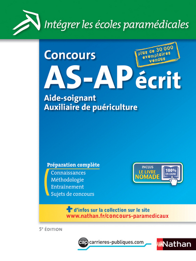 CONCOURS AS-AP ECRIT N14 5ED – AIDE-SOIGNANT AUXILIAIRE DE PUERICULTURE 2014