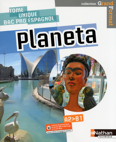 Planeta – Espagnol – Bac Pro (Grand Format) – Livre + licence élève 2020