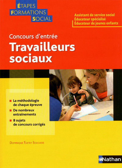 CONCOURS D’ENTREE – TRAVAILLEURS SOCIAUX – (ETAPES FORMATION SOCIAL) 2011
