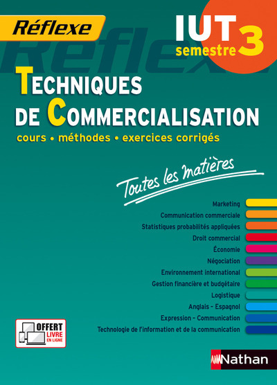 Toutes les matières IUT Techniques de Commercialisation – Semestre 3 Réflexe IUT