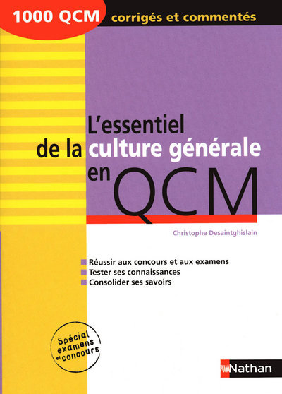 L’essentiel de la culture générale en QCM – 2009 1 000 QCM corrigés et commentés Livre