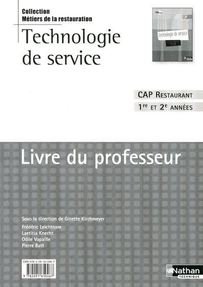 Technologie de service – CAP Restaurant Livre du professeur Livre du professeur