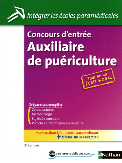 CONCOURS D’ENTREE AUXILIAIRE DE PUERICULTURE (ECRIT-ORAL) N35 2011